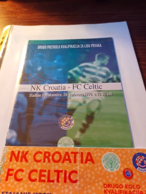 NK CROATIA ZAGREB v Celtic, 26/8/1998, UEFA Champions League With Ticket