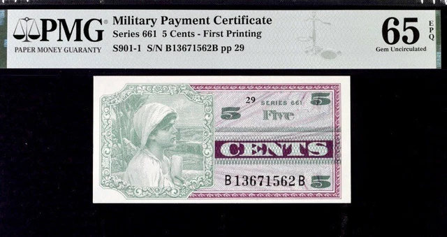 Military Payment Certificate 5c Series 661 First Printing PMG 65 EPQ EPQ Gem Unc