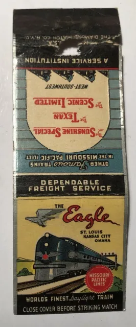 The EAGLE Missouri Pacific Railroad lines￼ Old Advertising Matchbook cover