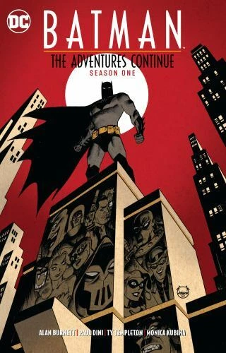 Batman: The Adventures Continue Season One Format: Paperback