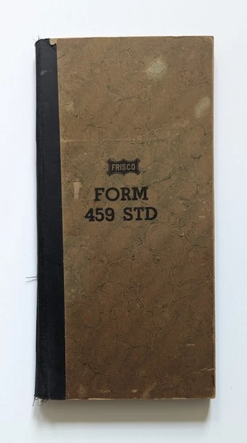 Frisco Railway Lines Railroad UNUSED Antique Form 459 STD Marbleized Bound Edge