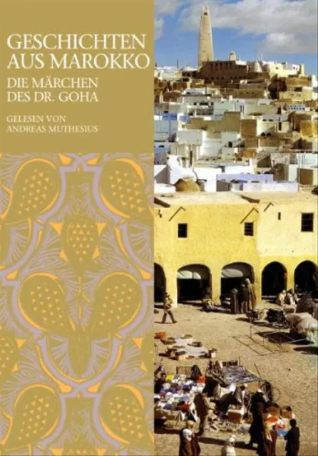 Doktor Goha - Geschichten aus Marokko-die Märchen des