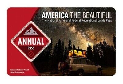 ANNUAL America the Beautiful National Parks Pass! Valid through June 2023