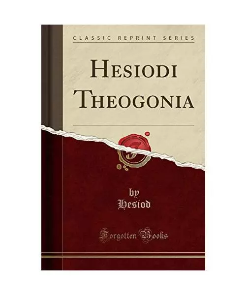 Hesiodi Theogonia (Classic Reprint), Hesiod Hesiod