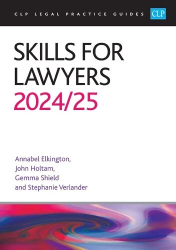 SKILLS FOR LAWYERS 2024/2025: Legal Practice Course Guides (LPC) by ...