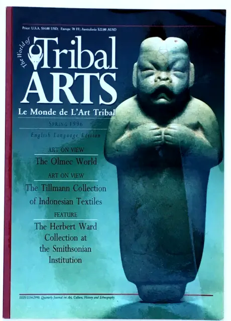Tribal Arts Magazine Spring 1996 - Olmec - Indonesian Textiles - Rare