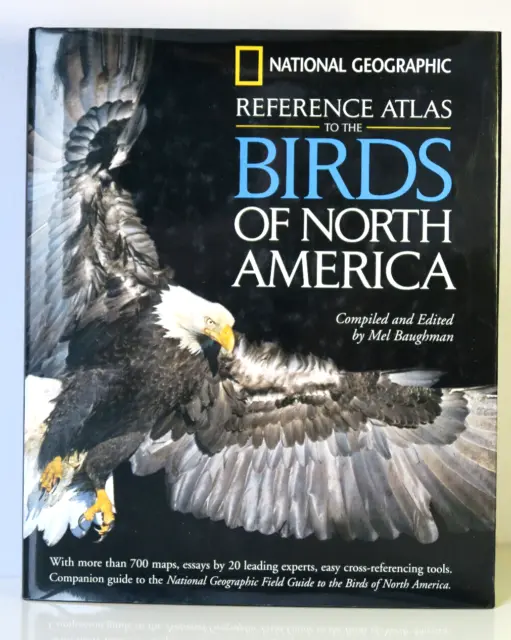 National Geographic Reference Atlas to the Birds of North America HC/DJ