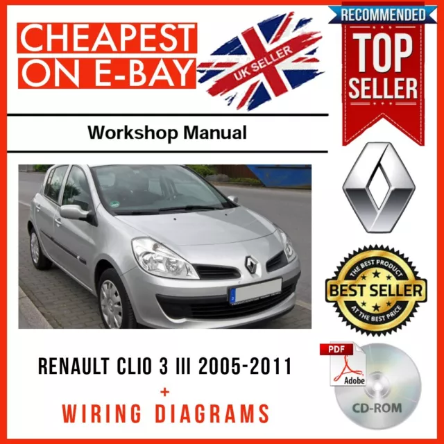 Renault Clio 3 Iii  2005 - 2011 Workshop Repair Manual + Wiring Diagrams