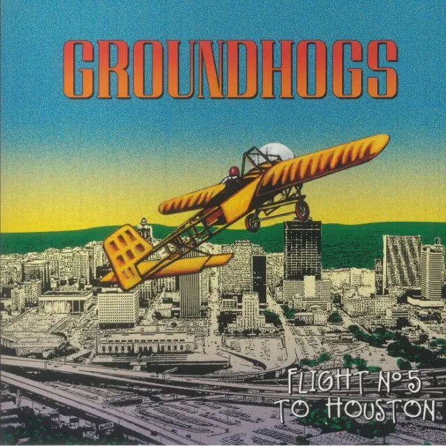 GROUNDHOGS - Flight N5 To Houston - Vinyl (180 gram vinyl LP)