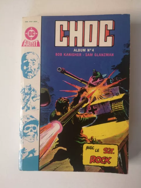 Album N°4 Choc Le Tank kidnappé - Les yeux de la guerre  Kanigher Glanzman 55R22