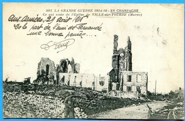 CPA : En Champagne - Ce qui reste de l'Eglise de Ville-sur-Tourbe / 1916