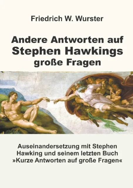 Andere Antworten auf Stephen Hawkings große Fragen Wurster, Friedrich W. Buch