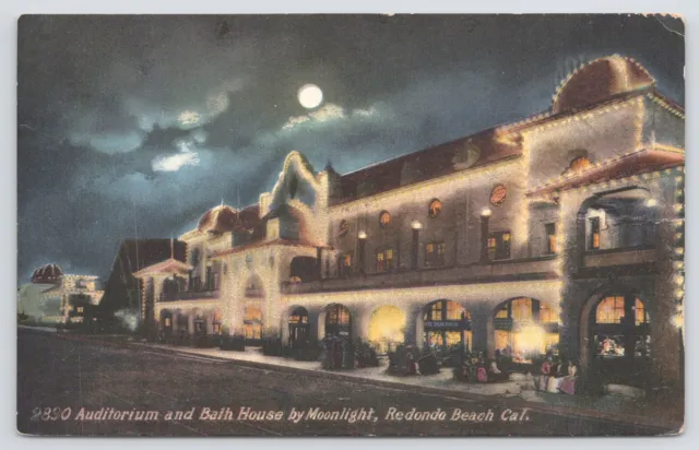 Redondo Beach CA~Auditorium & Bath House By Moonlight~Edw H Mitchell~Vintage PC
