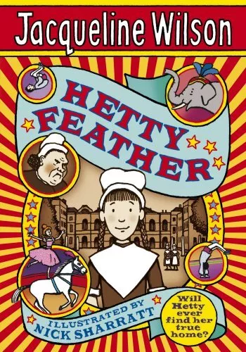 Hetty Feather by Wilson, Jacqueline Hardback Book The Cheap Fast Free Post