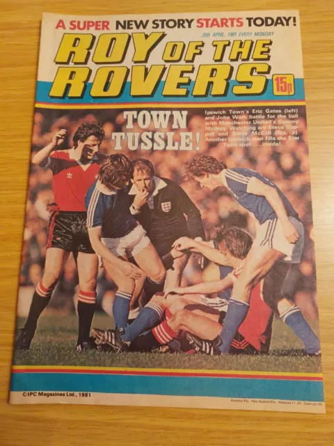 Roy of the Rovers Weekly Comic Issue Dated 25th April 1981