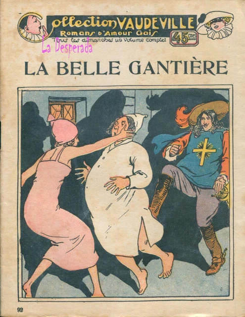 Coll.VAUDEVILLE Romans d'Amour gais. N°92 Années 20' 8,50 €  ill.en h.-t. Rare