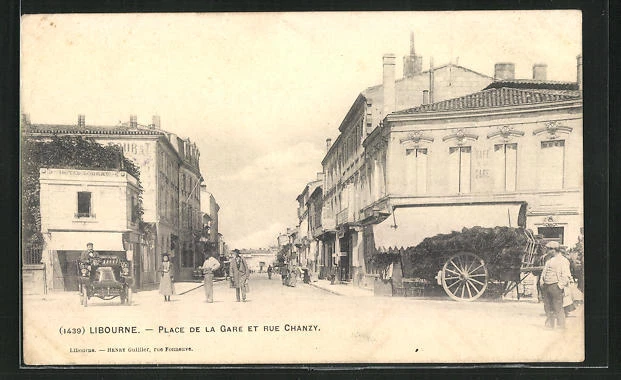 CPA Libourne, Place de la Gare et Rue Chanzy 1905