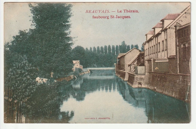 BEAUVAIS - Oise - CPA 60 - le thérain - Faubourg St Jacques