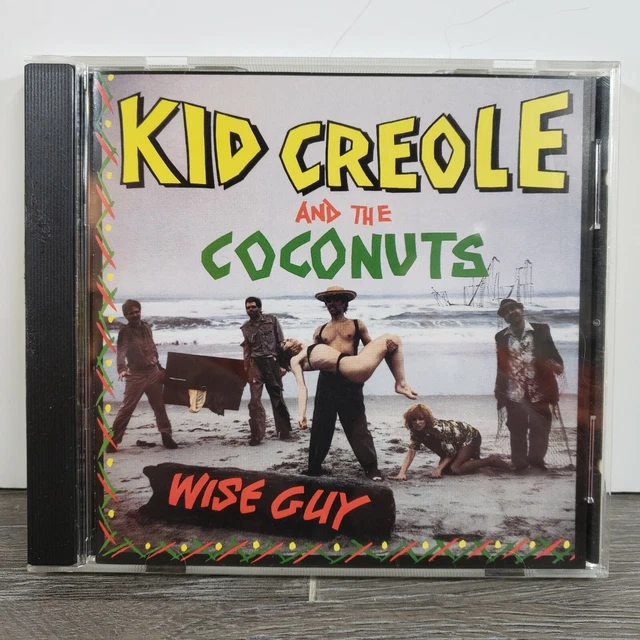 KID CREOLE & The Coconuts Wise Guy 2005 Wounded Bird Cd Usa