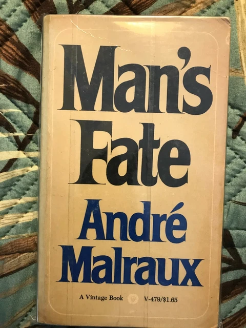 Man's Fate Paperback Andre Malraux Vintage Paperback Book