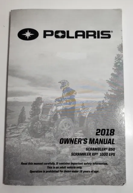 Polaris Scrambler XP 1000 EPS, Scrambler 850, 2018 Owners Manual