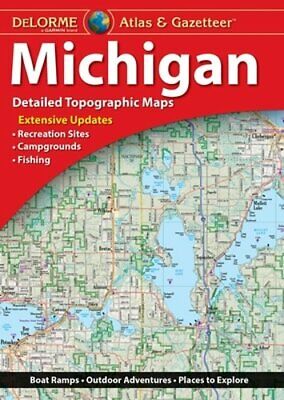 Delorme Atlas & Gazetteer: Michigan by Rand McNally: New