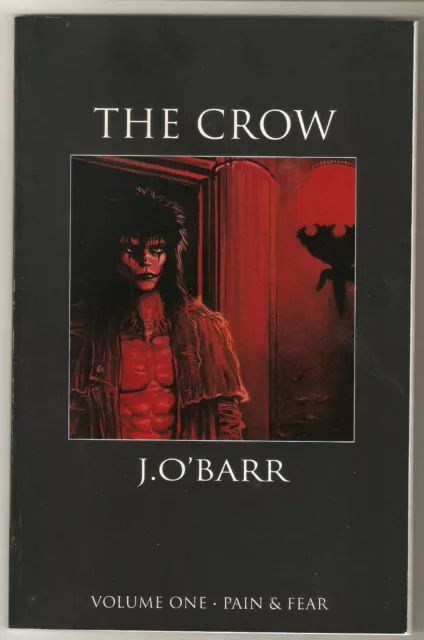 THE CROW #1-3  PAIN & FEAR / IRONY & DESPAIR / DEATH 1992 Tundra J.O' Barr VF/NM