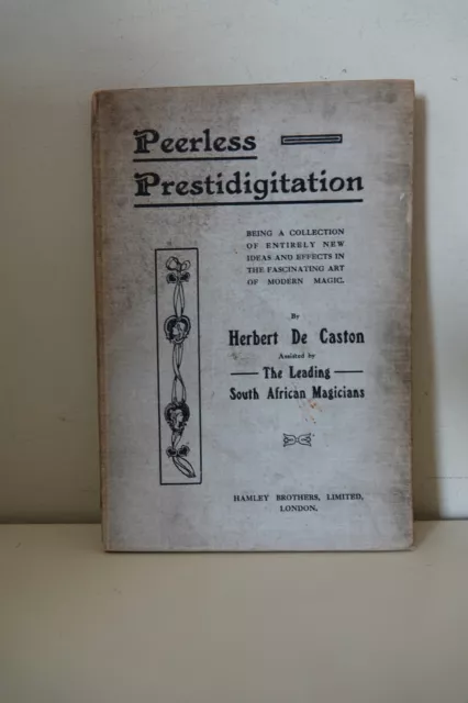 PEERLESS PRESTIDIGITATION by Herebt De Casson