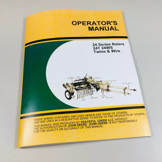 Operators Service Manual For John Deere 24-T 24T Square Hay Baler Owner Timing