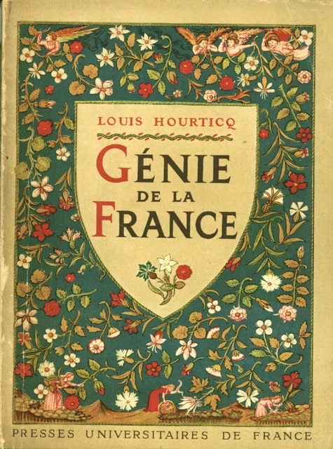 Livre ancien génie de la France Louis Hourticq éditions presses universitaires