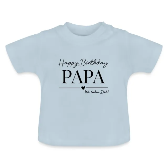 Geburtstag Papa Happy Birthday Vater Geschenke Baby Bio-T-Shirt mit Rundhals