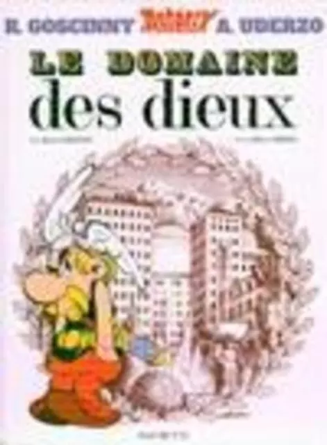 Asterix Französische Ausgabe 17 Asterix et le domaine des dieux Rene Goscinny