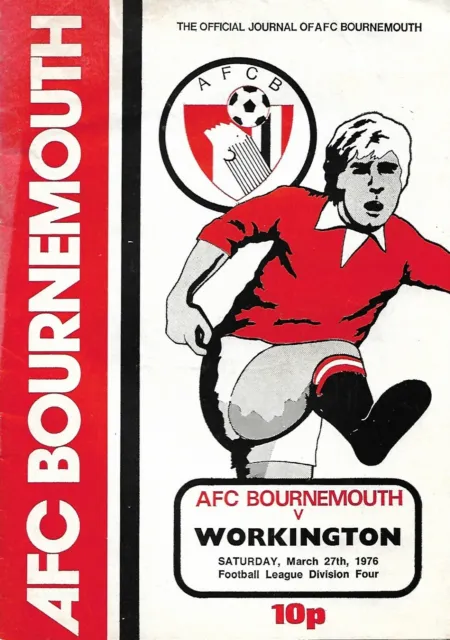 Football Programme - Bournemouth v Workington - Div 4 - 27/3/1976