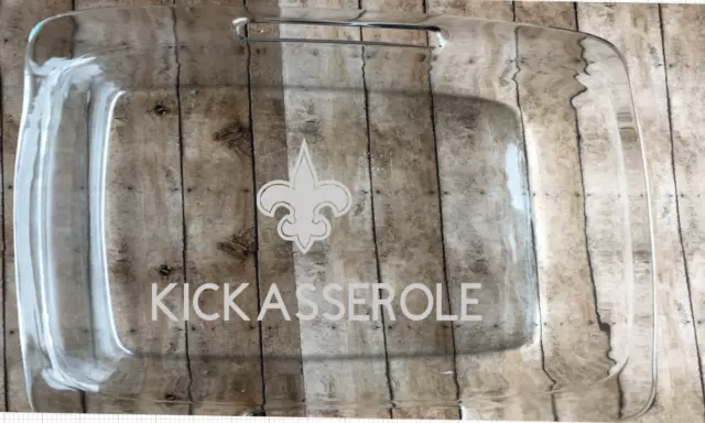 9 X 13 New Orleans Saints Kickasserole Etched  Baking Casserole Dish