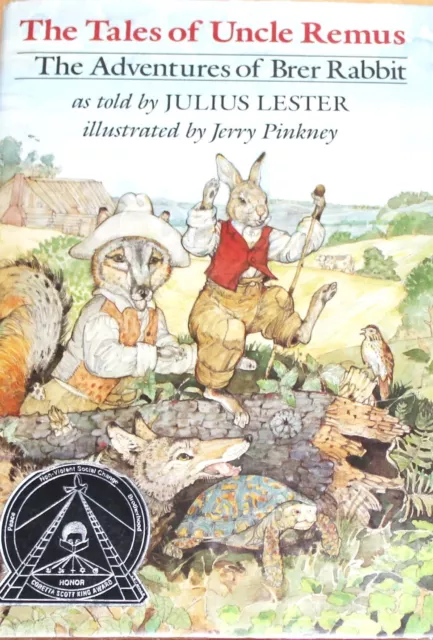 The Tales of Uncle Remus : The Adventures of Brer Rabbit by Julius Lester (1987,