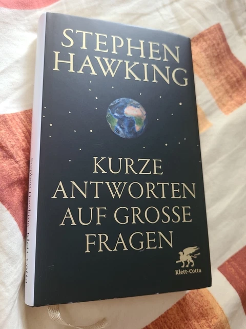 Buch: Kurze Antworten auf große Fragen. Hawking, Stephen, 2018, Klett-Cotta