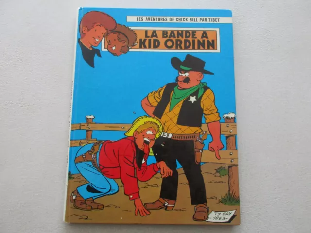 Chick Bill Be/Tbe La Bande A Kid Ordinn Edition Originale 1973
