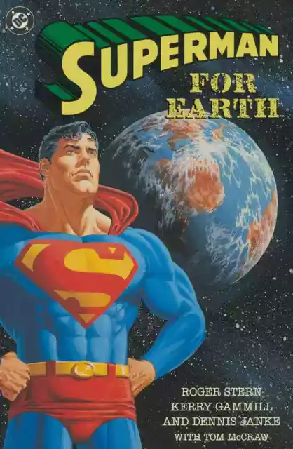 Superman For Earth Near Mint 1991 Tpb Dc Comics