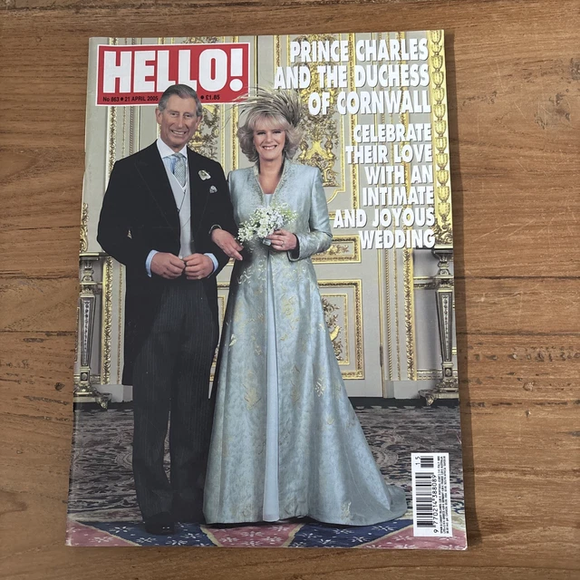 HELLO! MAGAZINE NO.863 April 21, 2005 - Joyous Wedding King Charles III ...