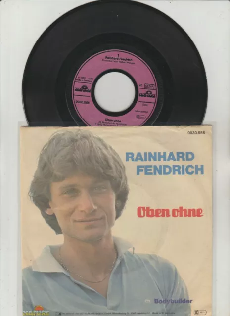 7" Single - Rainhard Fendrich - Oben Ohne - 1982