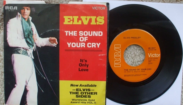ELVIS PRESLEY - The Sound Of Your Cry / It's Only Love - LAST COPY!! - EX-  45 £17.99 - PicClick UK