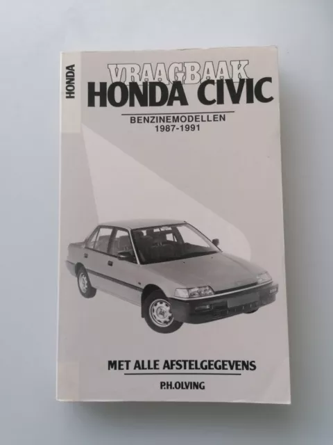 Reparaturanleitung Honda Civic Benzin 1987 - 1991 Vraagbaak Niederländisch