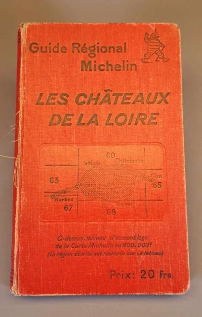 Guide Michelin Châteaux De La Loire 1928-1929 – France – Édition Régionale Vintage