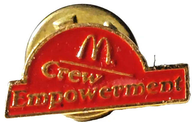 McDonalds Restaurant Crew Empowerment Lapel Pin