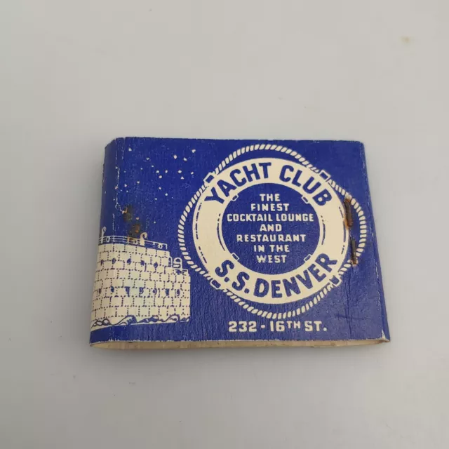 Vintage Matchbook - S.S. Denver Yacht Club Cocktail Lounge - W/ Matches