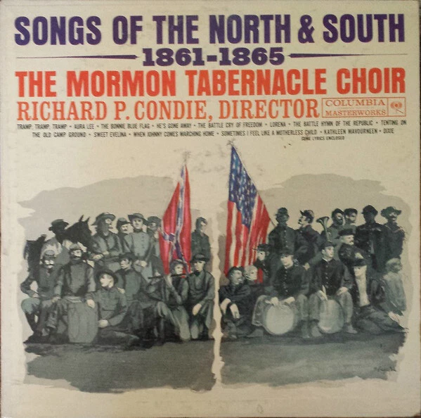 Mormon Tabernacle Ch - Songs Of The North And South 1861-1865 - Use - M16285A