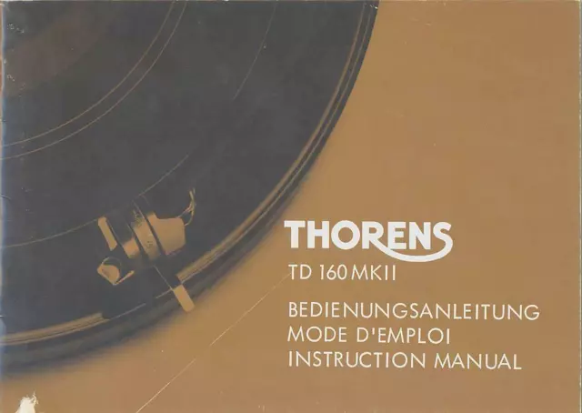 Bedienungsanleitung-Operating Instructions für Thorens TD 160 MK2