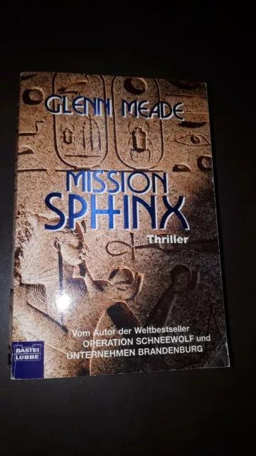 Mission Sphinx: Thriller von Meade, Glenn | Buch | Zustand gut