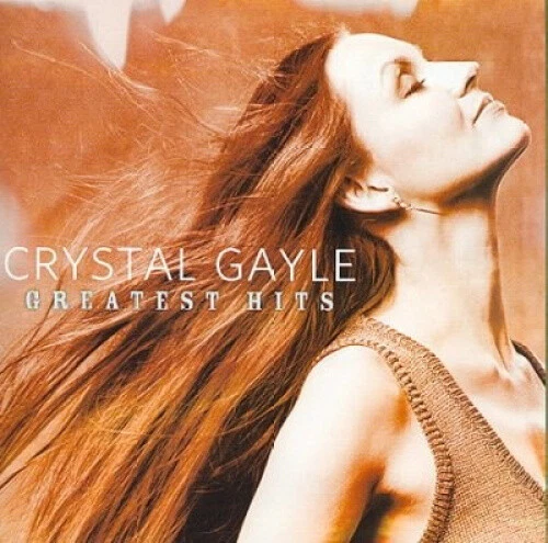 Greatest Hits Crystal Gayle by Crystal Gayle