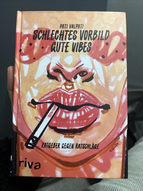 Schlechtes Vorbild, gute Vibes - Pati Valpati - 9783967750140 PORTOFREI